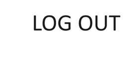 logged out