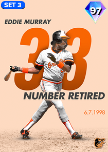 Eddie Murray, 97 Milestone - MLB the Show 23