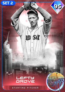 Lefty Grove, 95 Kaiju - MLB the Show 23