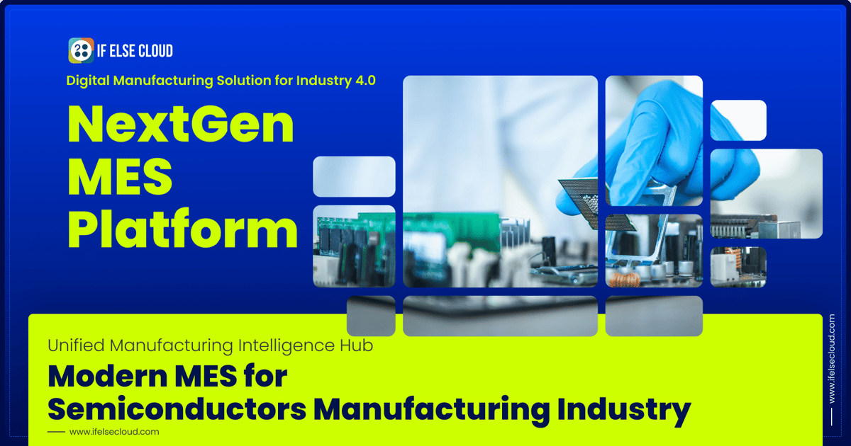 MES for Semiconductor Industry Smart Factory Software