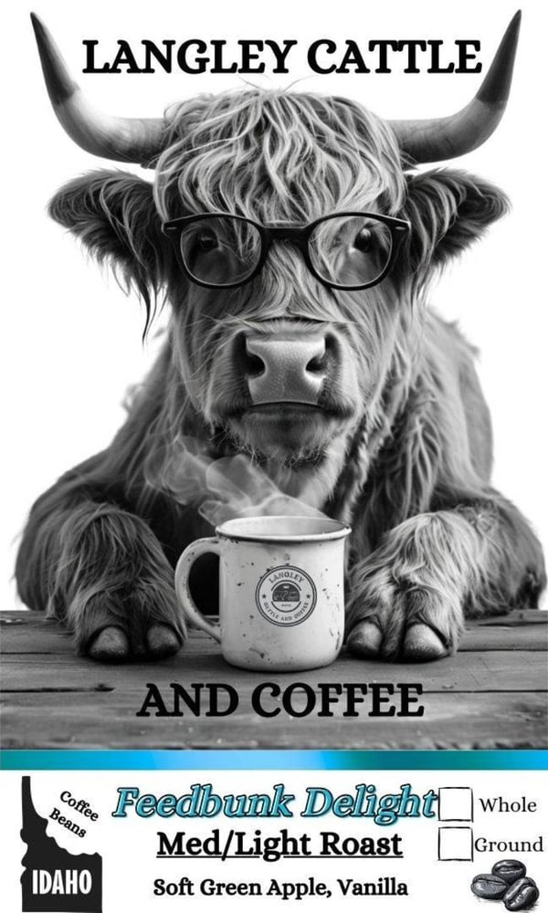 A photo of the label from a bag of Langley Cattle and Coffee's medium/light roast coffee "Feedbunk Delight"