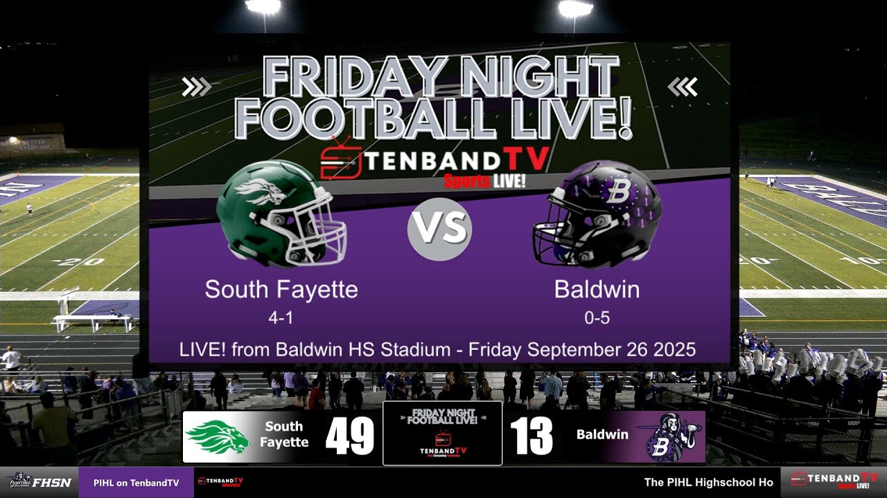 HIGHLIGHTS   South Fayette vs Baldwin   TBTV Sports HS Football Night LIVE!   Sept 26 2025