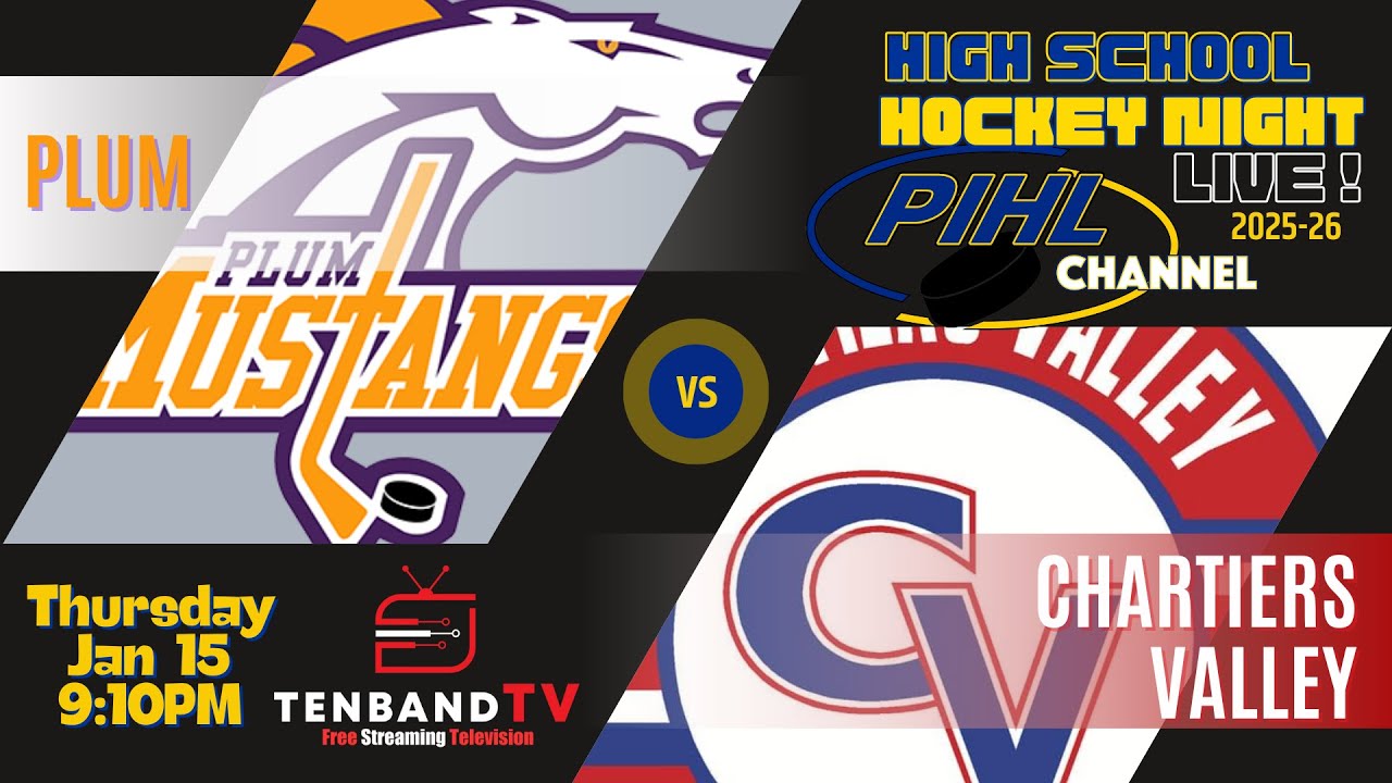 Thurs Jan 15 - Plum vs. Chartiers Valley  -  2026 PIHL High School Hockey Night LIVE!