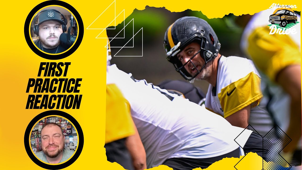 First Practice Reaction | Steelers Afternoon Drive