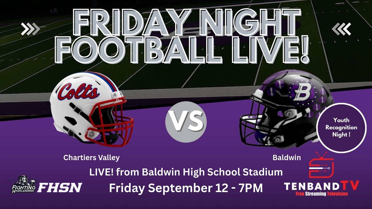 Chartiers Valley vs Baldwin - TBTV Sports HS Football Night LIVE! - Sept 12 2025