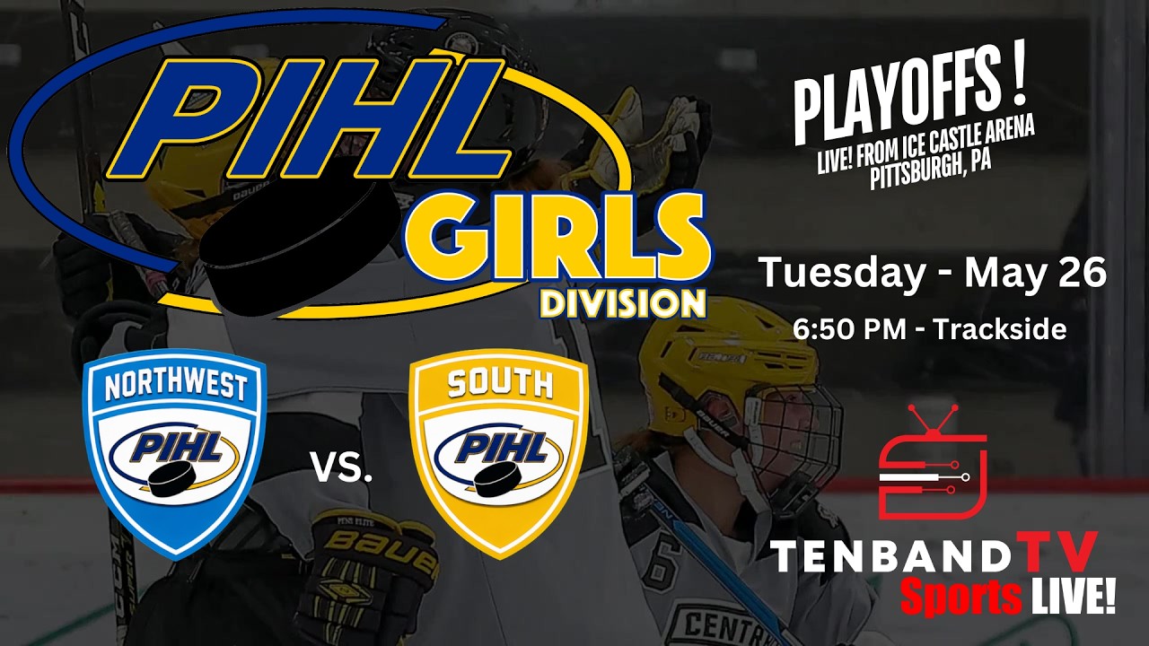 Tues May 26 - NorthWest vs South - PIHL GIRLS 2026 Playoffs