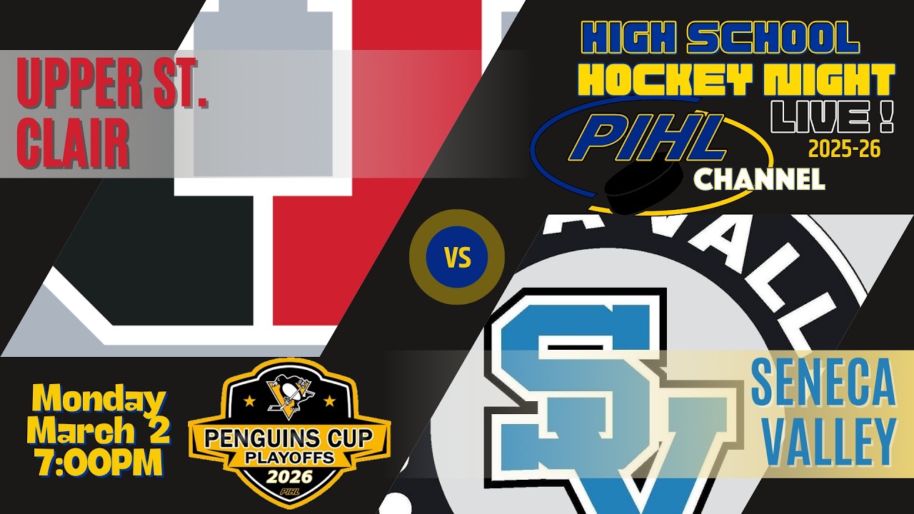HIGHLIGHTS - Mon Mar 2 - Upper St. Clair vs Seneca Valley  -  2026 Penguins Cup Playoff Quarterfinal