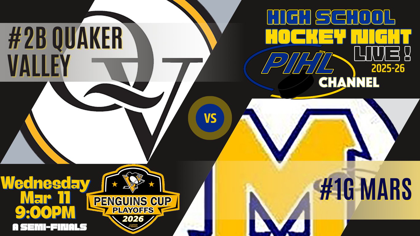 Wed March 11 - Quaker Valley vs Mars  -  2026 Penguins Cup SemiFinal - Class A