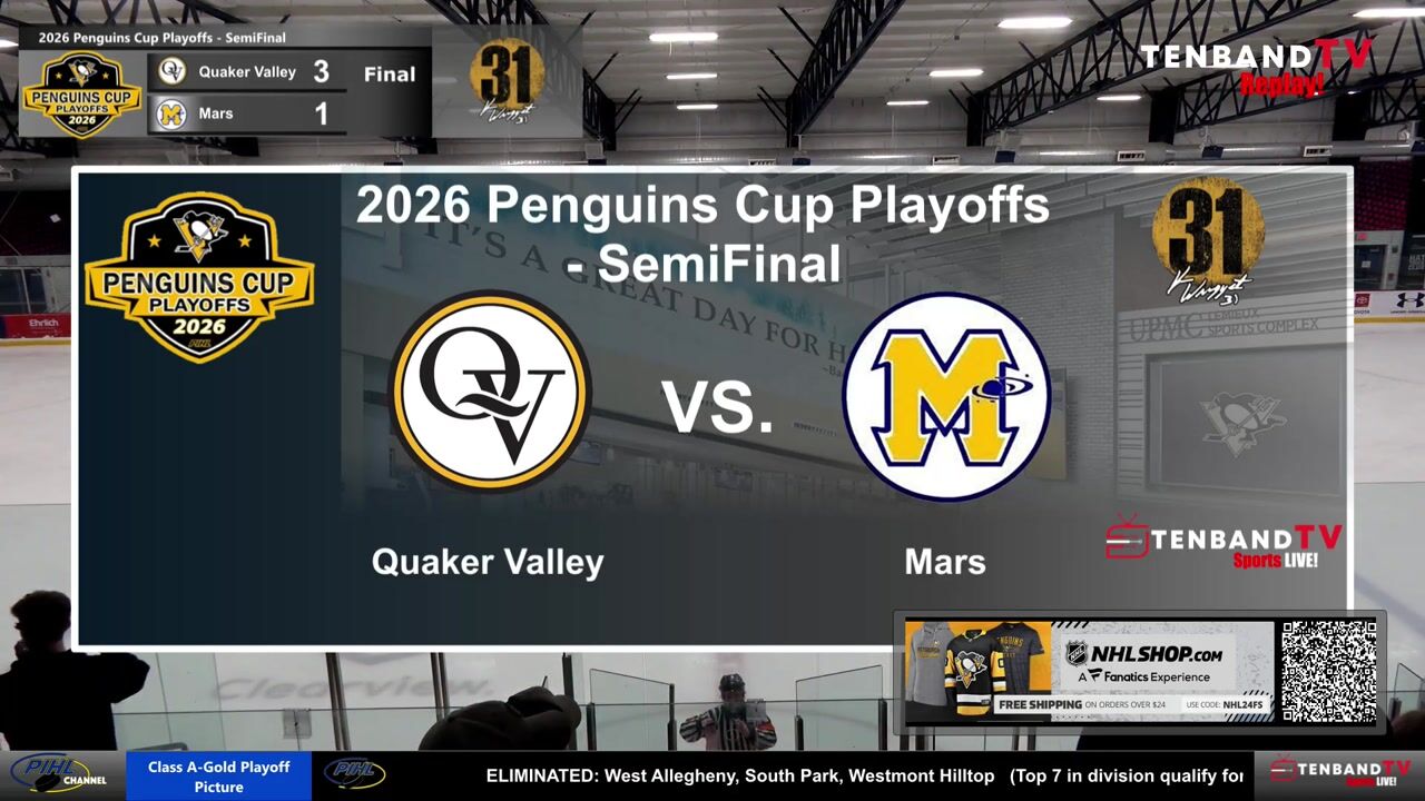 HIGHLIGHTS - Wed March 11 - Quaker Valley vs Mars  -  2026 Penguins Cup SemiFinal - Class A