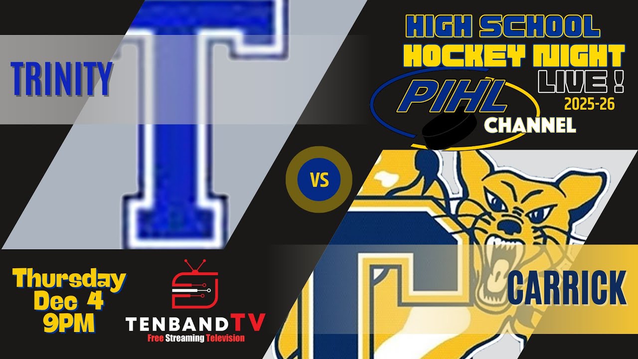 HIGHLIGHTS - Thurs Dec 4 - Trinity vs Carrick -  2025-26 PIHL High School Hockey Night LIVE!