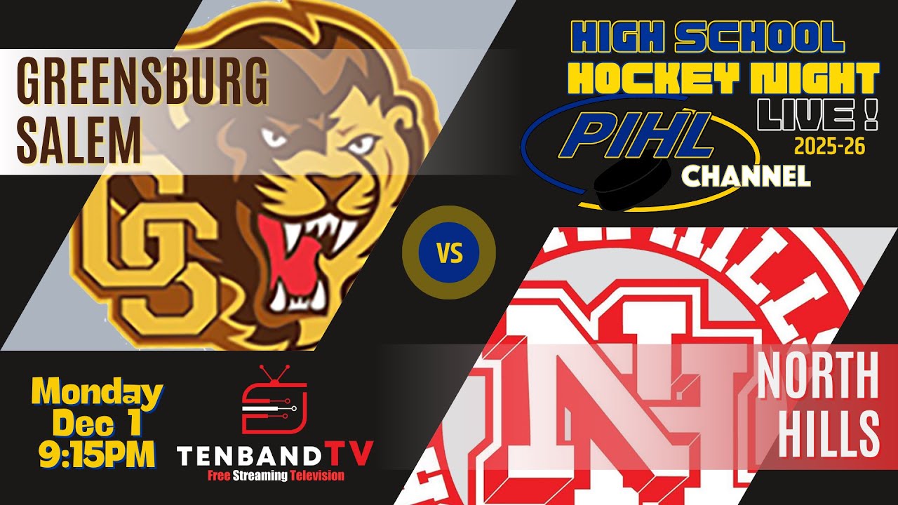 Mon Dec 1 - Greensburg Salem vs North Hills -  2025-26 PIHL High School Hockey Night LIVE!