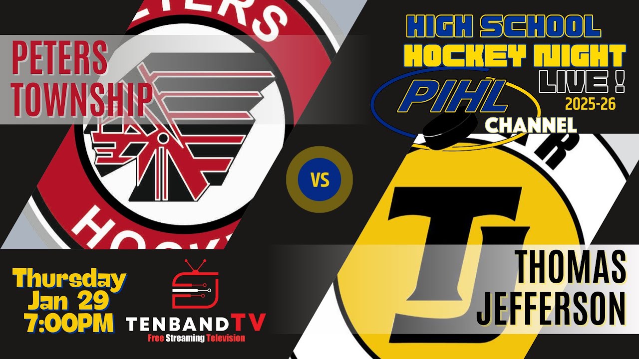 Thurs Jan 29  - Peters Township vs Thomas Jefferson -  2026 PIHL High School Hockey Night LIVE!