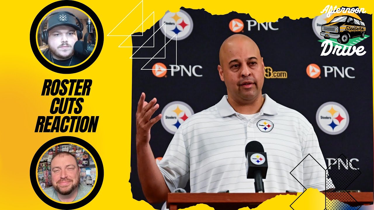 Roster Cut Reaction, Latest from Omar | Steelers Afternoon Drive