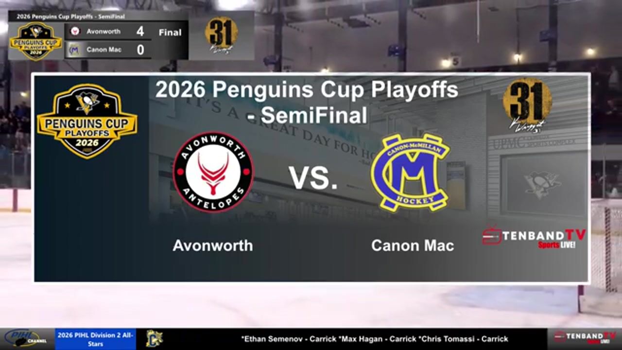 HIGHLIGHTS - Wed March 11 - Avonworth vs Canon McMillan  -  2026 Penguins Cup SemiFinal - Class A