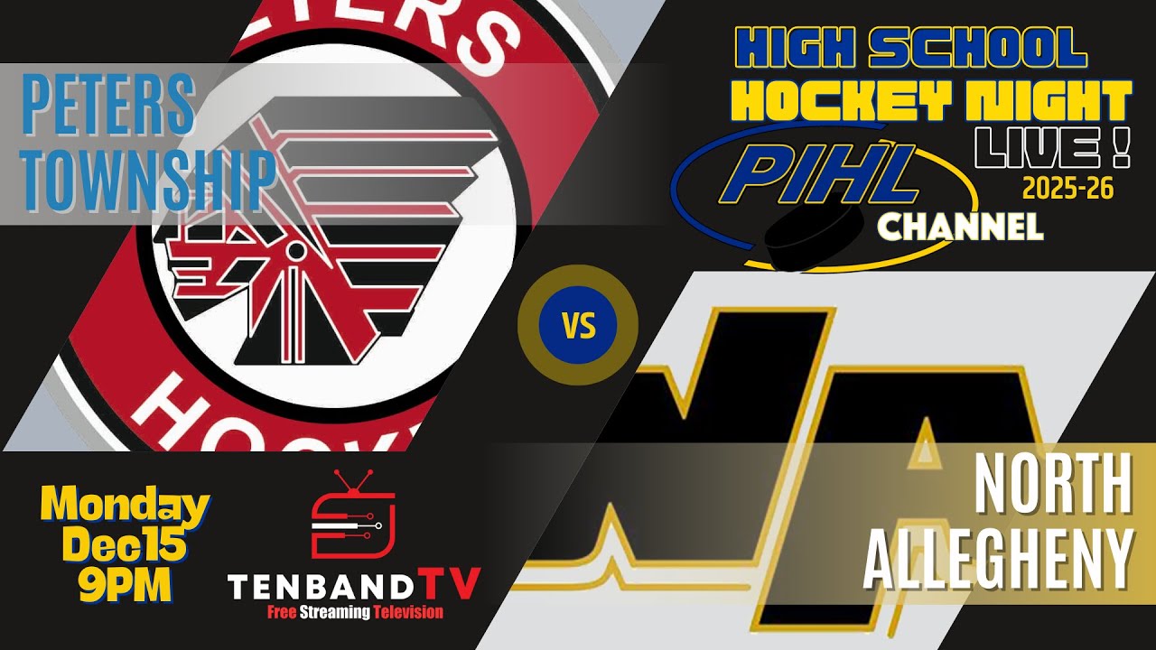 Monday Dec 15  - Peters Township vs North Allegheny -  2025-26 PIHL High School Hockey Night LIVE!