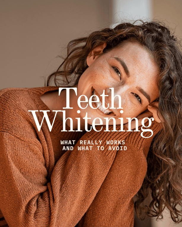 Teeth Whitening Explained – What Really Works and What to Avoid