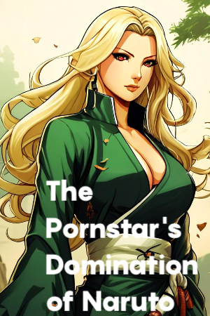 Cover of The Pornstar's Domination of Naruto