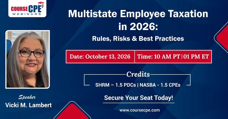 Multistate Employee Taxation in 2026: Rules, Risks & Best Practices