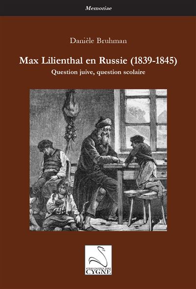 Max Lilienthal en Ruie 1839 1845
