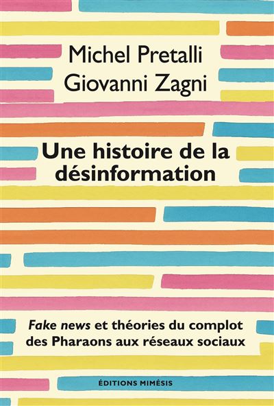 Une histoire de la desinformation