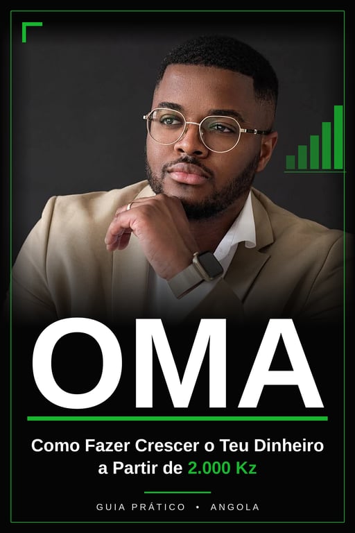 OMA-Como fazer crescer o teu dinheiro apartir de 2000kz