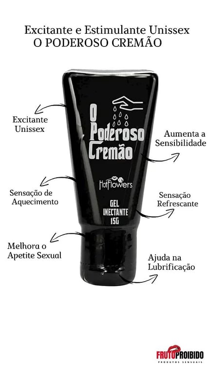 O Gel "O Poderoso Cremão"(UNISSEX)