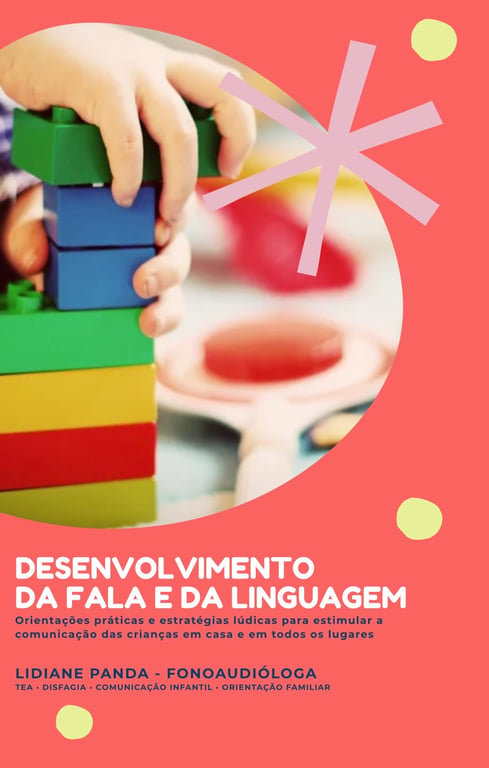 DESENVOLVIMENTO DA FALA E DA LINGUAGEM