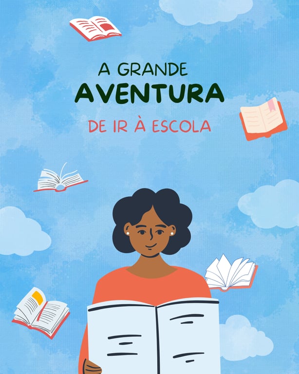 A Grande Aventura de ir à Escola