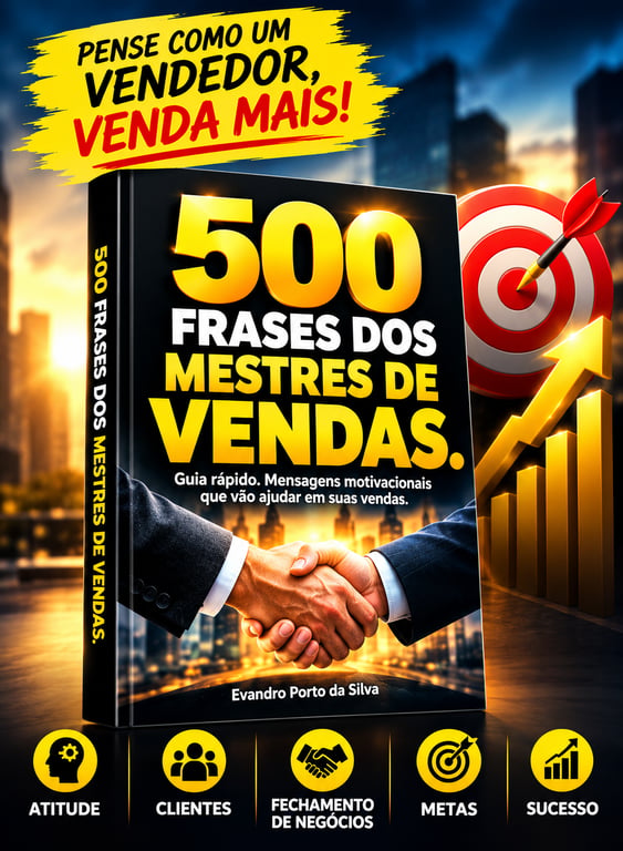 500 FRASES DOS MESTRES DE VENDAS