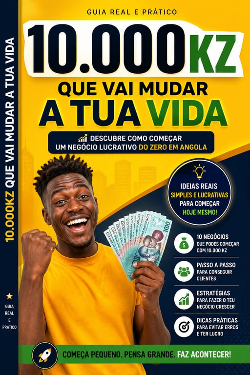 10.000kz que vai Mudar a tua Vida 