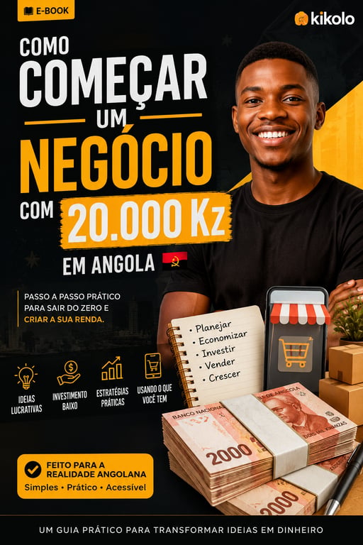 Comece um negócio com 20 mil kwanzas em Angola 