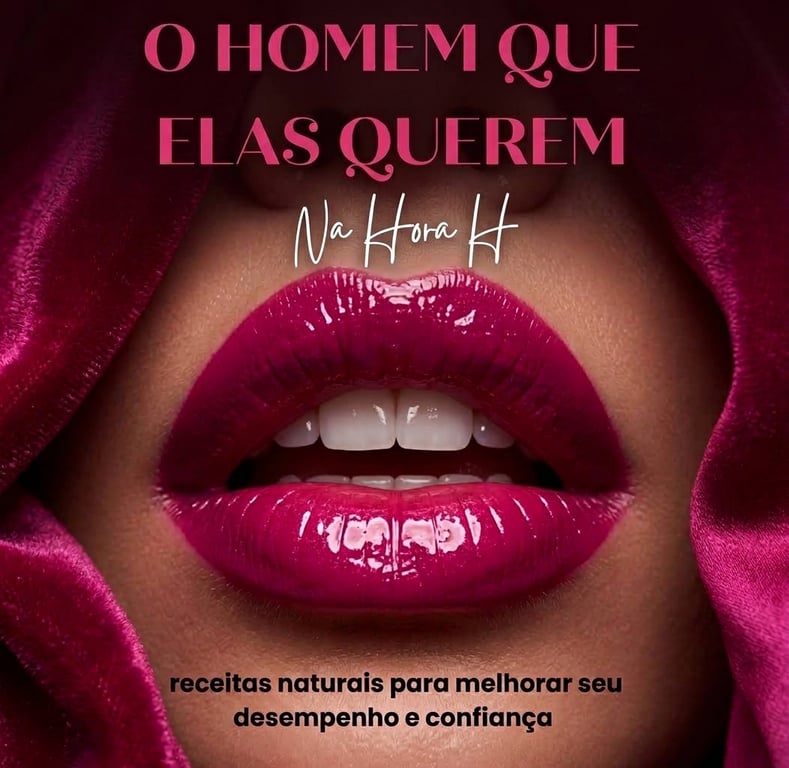 O Homem Que Elas Querem na Hora H