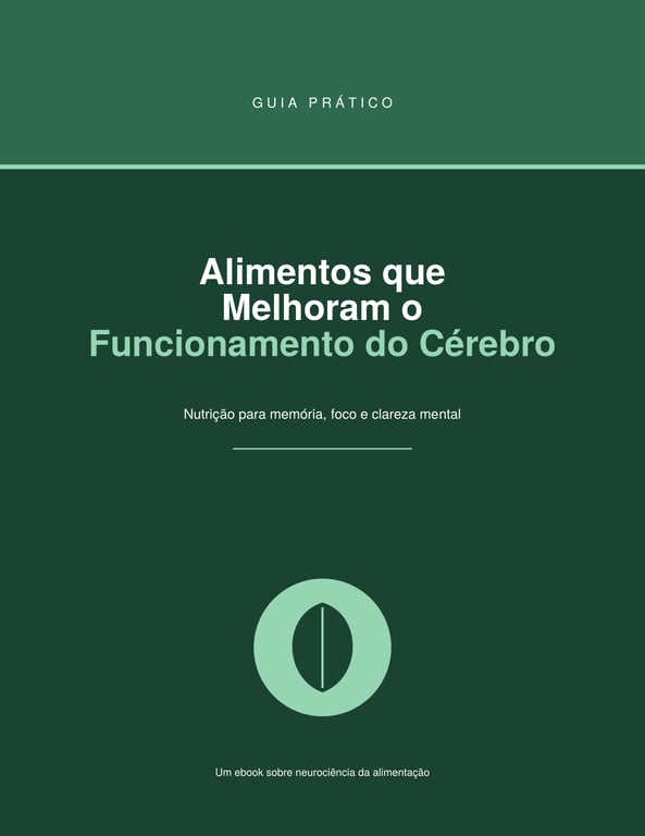 Alimentos que melhoram o funcionamento do cérebro 