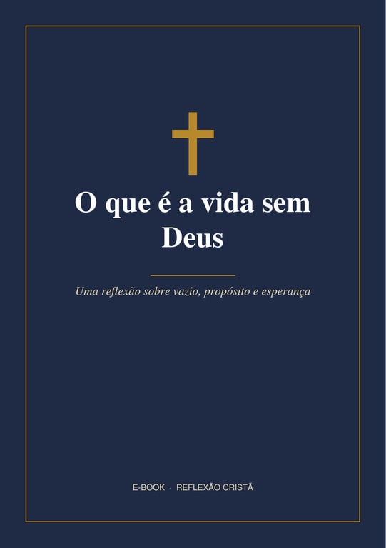 O que é a vida sem Deus 