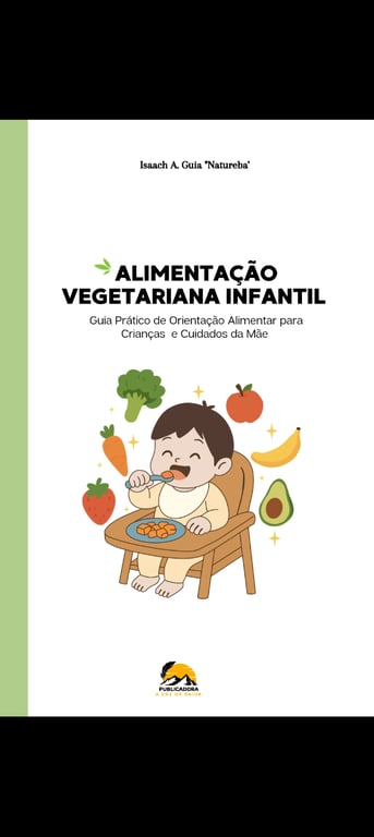Alimentação Vegetariana Infantil 
