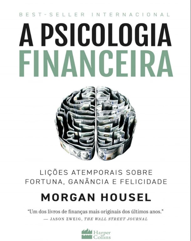 A PSICOLOGIA FINANCEIRA
