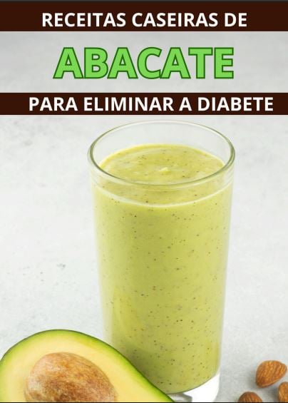 Receitas Caseiras de Abacate para Eliminar a Diabete