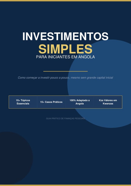 Investimentos Simples para Iniciantes em Angola