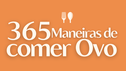 365 Maneiras de Comer Ovo