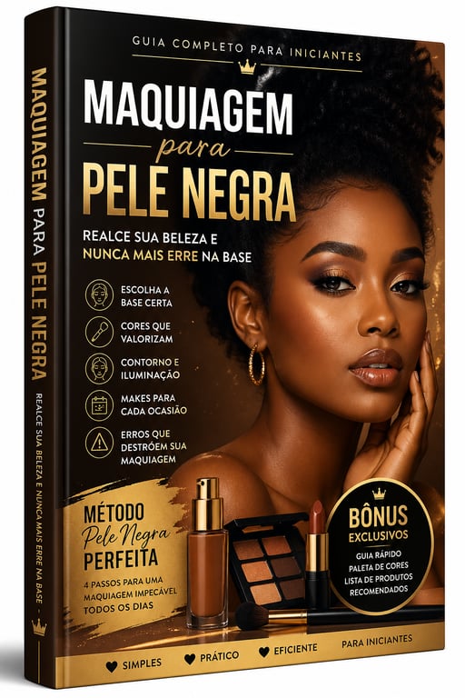 Maquiagem para Pele Negra: Realce Sua Beleza e Nunca Mais Erre na Base