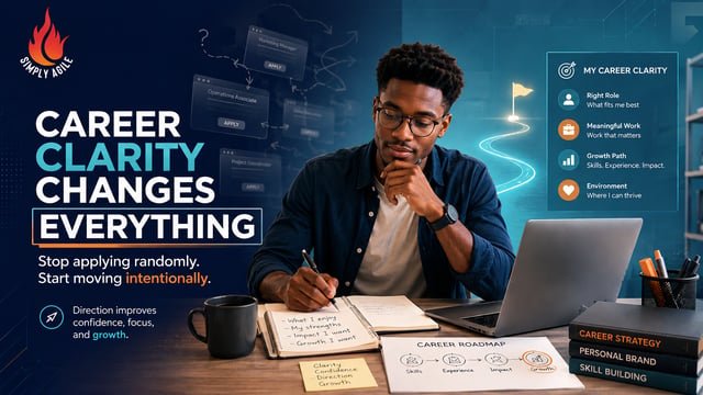Career Clarity Changes Everything