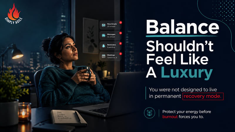 Balance Shouldn't Feel Like a Luxury