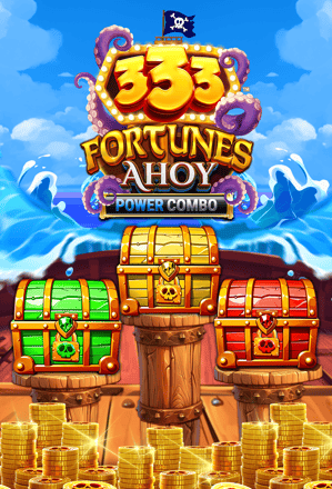 333 Fortunes Ahoy POWER COMBO™