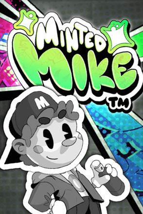 Minted Mike