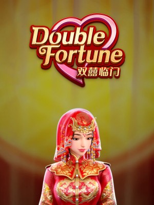 Double Fortune