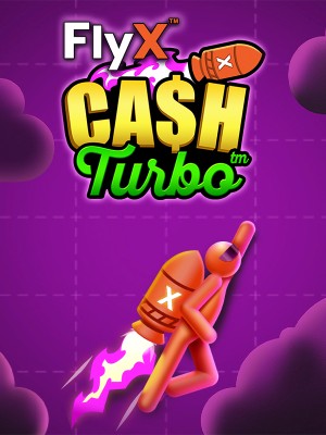FlyX™ Cash Turbo™