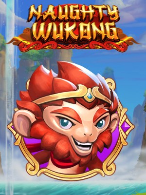 Naughty Wukong