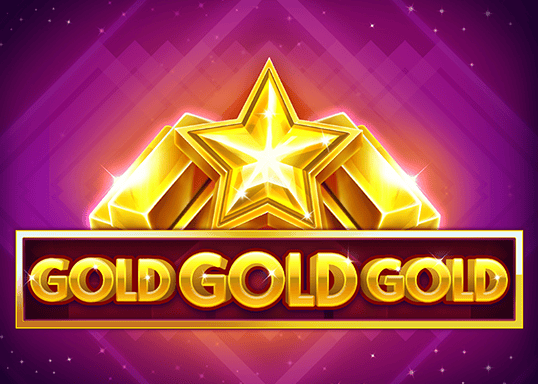 Gold Gold Gold