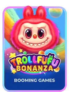 Trollfufu Bonanza
