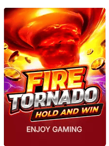 Fire Tornado: Hold and Win